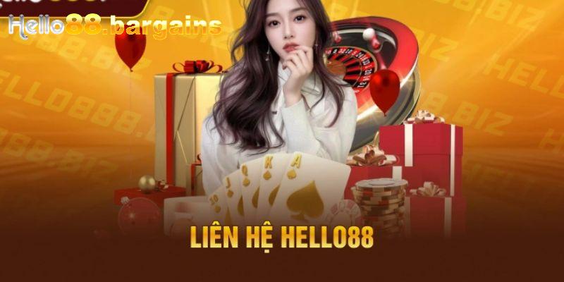 Liên hệ Hello88: Phương thức liên hệ CSKH hỗ trợ 24/7 1 Các trường hợp cần liên hệ Hello88
