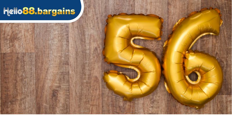 Đề về 56 hôm sau đánh con gì: Tổng hợp các con đề đẹp nhất 2 Giải thích ý nghĩa về cặp số 56 của các chuyên gia