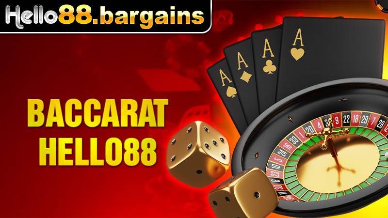 Baccarat Hello88: Trò chơi Baccarat trực tuyến thịnh hành 2025 5 Baccarat Hello88