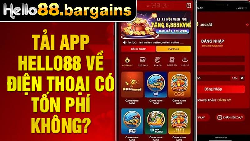 Hello88 38 Tải app cá cược Hello88 hoàn toàn miễn phí
